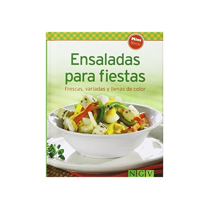 Ensaladas para fiestas. Frescas, variadas y llenas de color